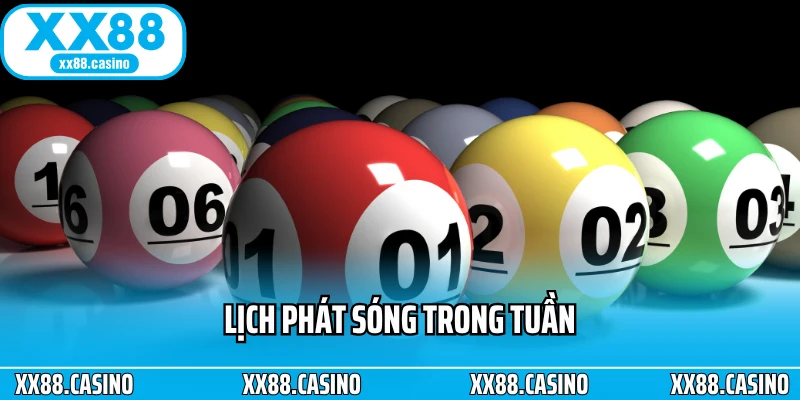 Lịch phát sóng trong tuần